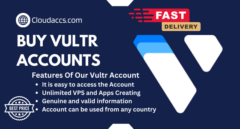 Buy Verified Vultr Accounts