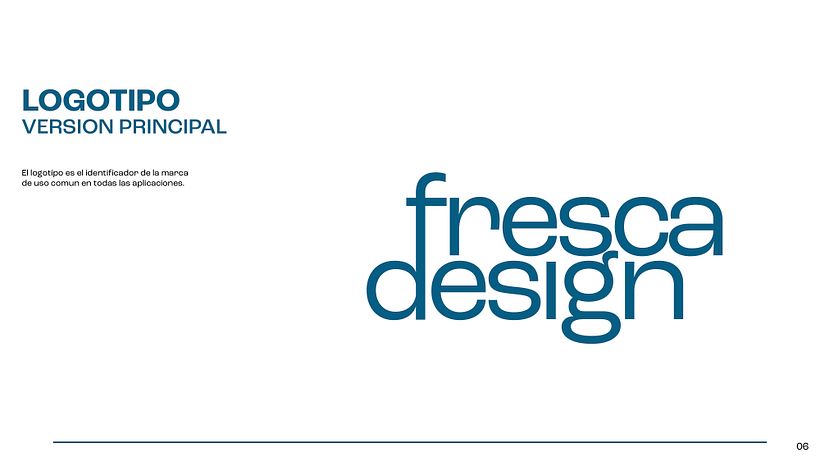 MANUAL DE IDENTIDAD VISUAL - FRESCADESIGN 6