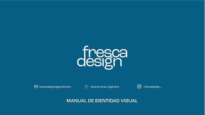 MANUAL DE IDENTIDAD VISUAL - FRESCADESIGN 24