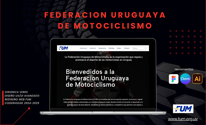 Rediseño pagina de la federacion ururguaya de motociclismo. https://www.behance.net/gallery/217019915/Rediseno-Web-FUM-Diseno-UXUI-Avanzado-Coderhouse 1