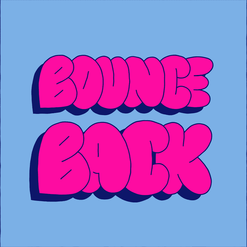 Bounce Back 1