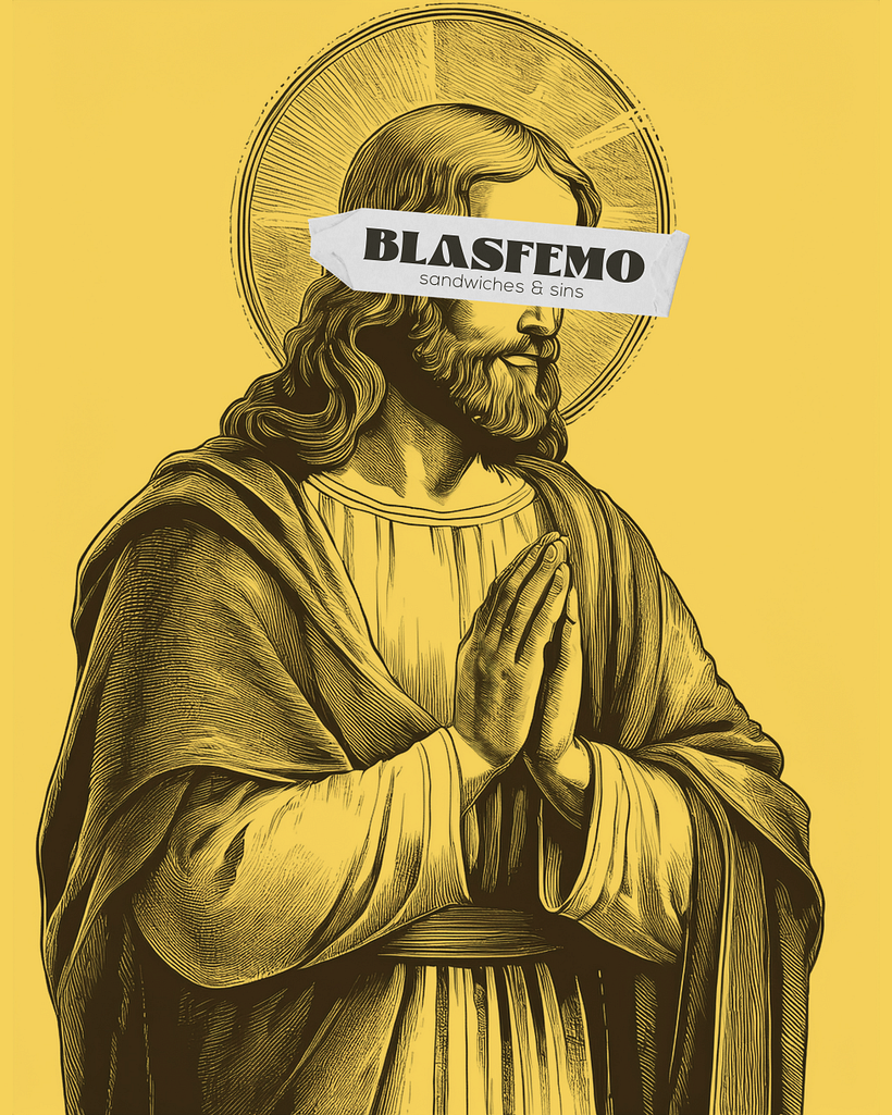 BLASFEMO | Sandwiches & sins 2