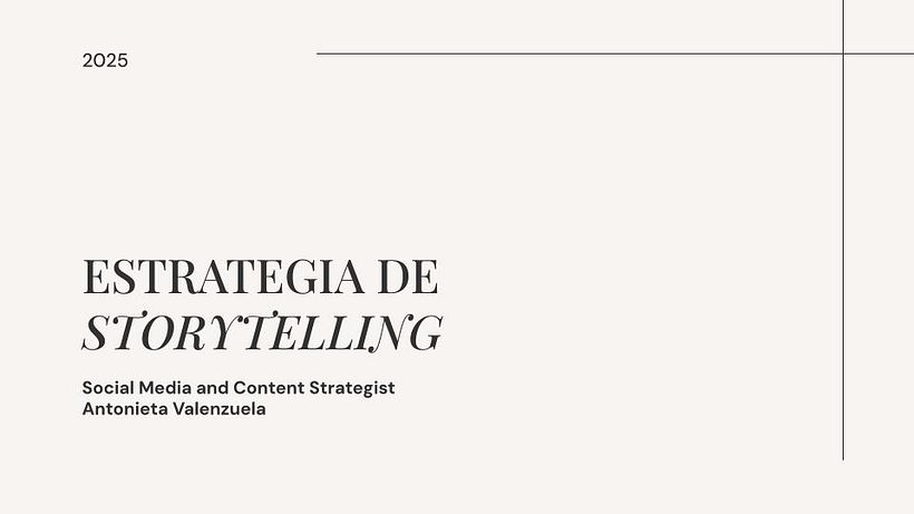 Mi estrategia de storytelling: Social Media and Content Strategist 1