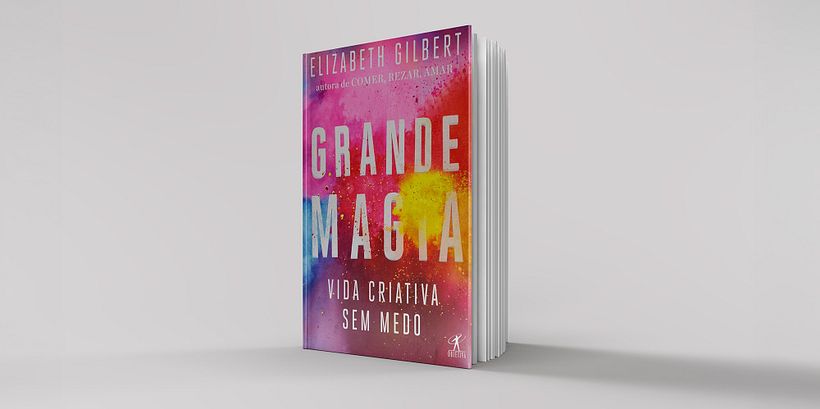 5. Grande magia – Elizabeth Gilbert