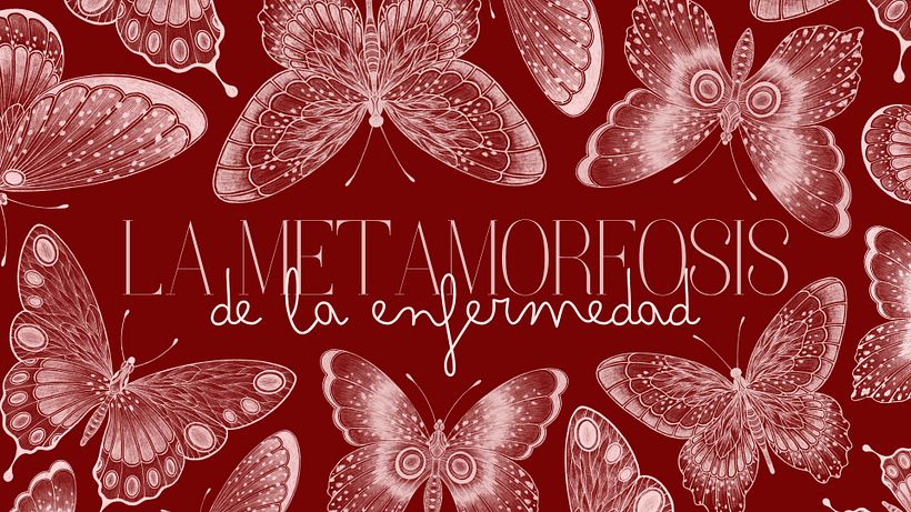 TEDX: La metamorfosis de la enfermedad 1