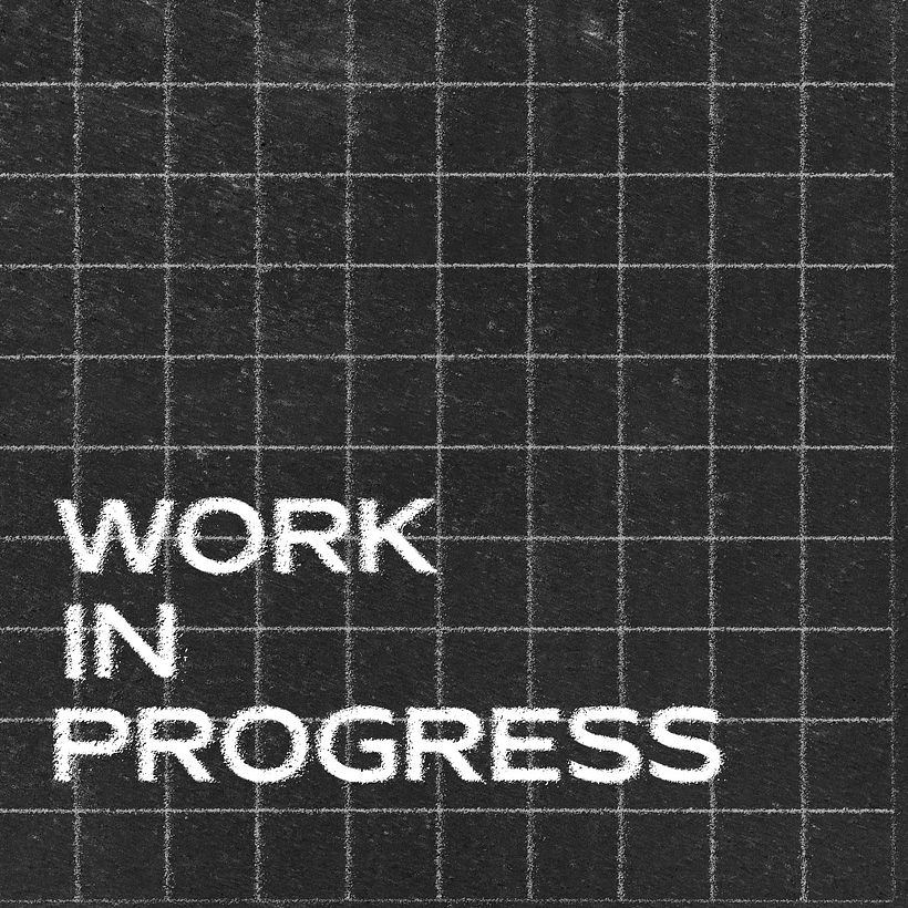work on progress 1