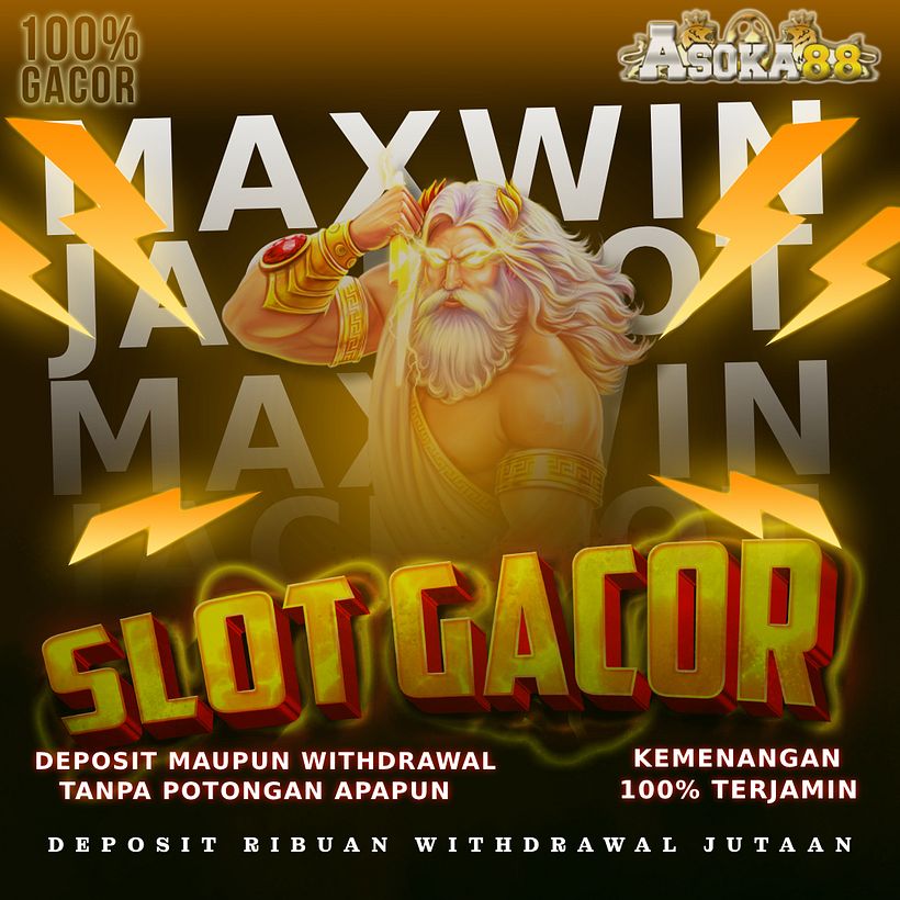ASOKA88: Situs Judi Slot Online Terbaik Dan Terpercaya Indonesia 1